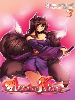 cover image of American Kitsune, Volume 3 (Light Novel)